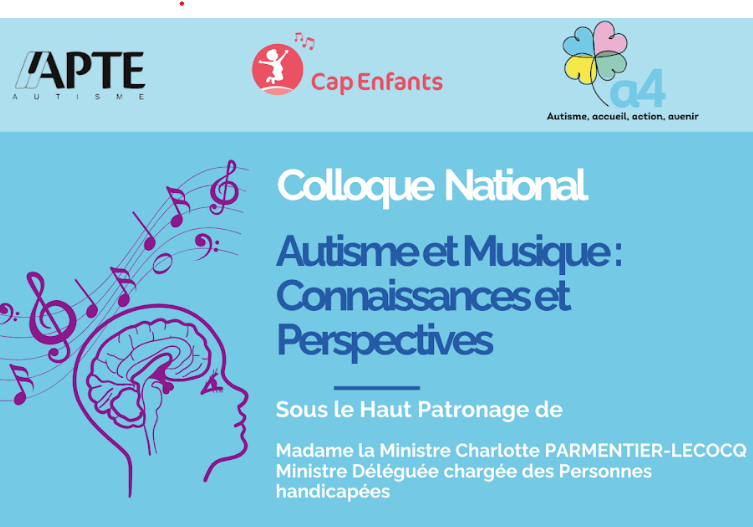 Colloque National Autisme et Musique : Connaissances et Perspectives